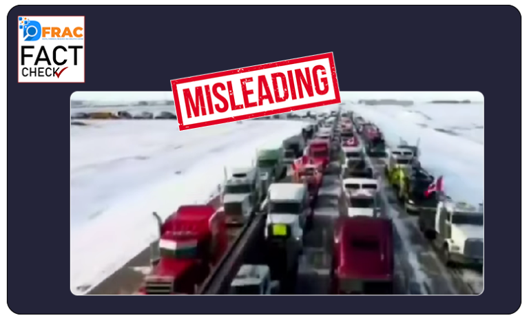 Fact Check: Whole Truth behind “Freedom Convoy 2022” claiming to have 50,000 trucks.