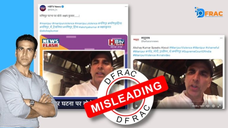 Akshay Kumar speak on Manipur violence? Know the truth of viral video