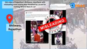 : Old video of Rajasthan's Bhilwara, resurfaces with misleading claim stating Man thrashed by Locals for reciting 'Bharat Mata Ki Jai'.