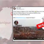 Was Indian Army's Military Base blown Up by Freedom Fighters?