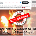 Old image falsely linked to Al-Shifa Hospital Bombings