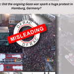 Fact Check: Did the ongoing Gaza war spark a huge protest in Hamburg, Germany?