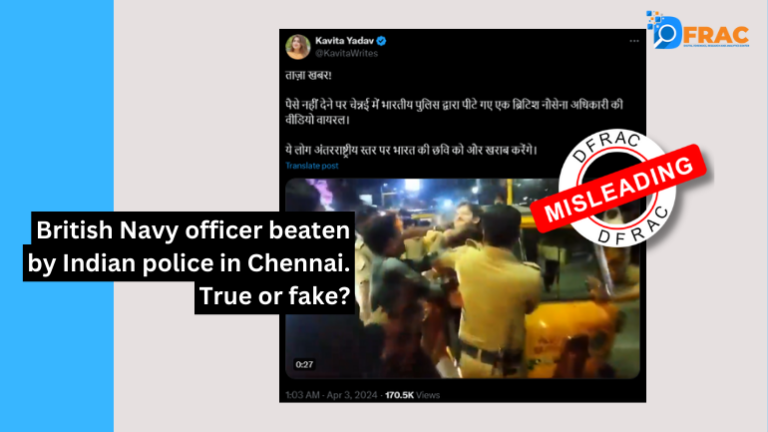 Fact Check: British Navy officer beaten by Indian police in Chennai. True or fake?