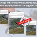 old image of scorched helicopter falsley linked Iranian prez helicopter crash