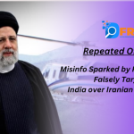 Misinfo sparked by Pak X accounts Falsely Targeting India over Iranian Prez Tragedy