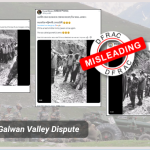 Old video of 2020 Galwan Valley face-off falsely shared as recent. Here’s the Truth