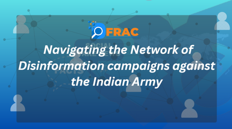 Navigating the network of disinformation campaigns against the Indian Army