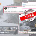 Fake Claim by Pak Handles regarding INS Brahmaputra Fire Mishap Went Viral