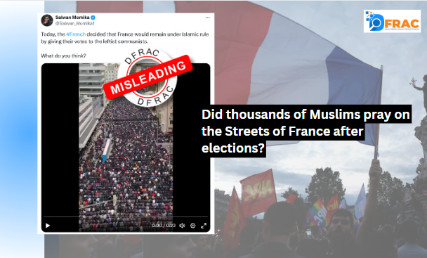 Did thousands of Muslims pray on the Streets of France after elections?