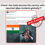 Has India become the country with highest reported r@pe incidents globally??