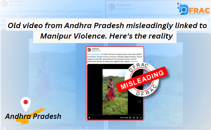 Old video from Andhra Pradesh misleadingly linked to Manipur Violence. Here's the reality