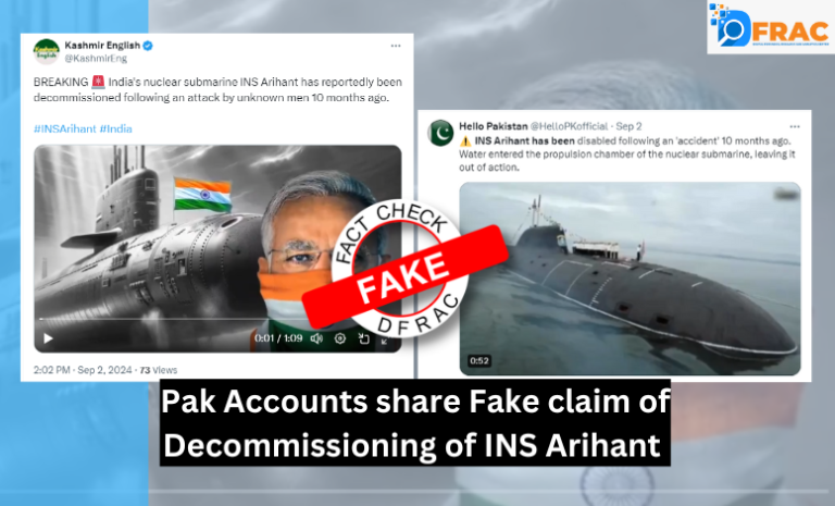 Pak Accounts share Fake claim of Decommissioning of INS Arihant