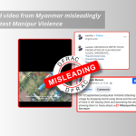 Fact-check: Old video from Myanmar misleadingly linked to the latest Manipur Violence