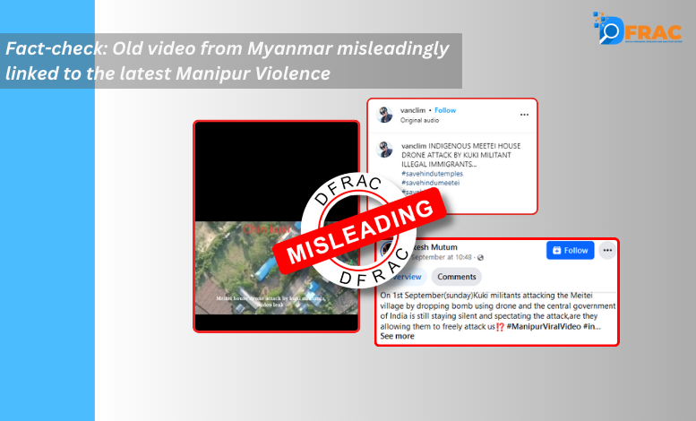 Fact-check: Old video from Myanmar misleadingly linked to the latest Manipur Violence