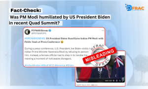 Was PM Modi humiliated by US President Biden in recent Quad Summit?