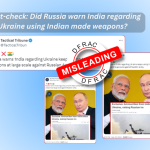 Did Russia warn India regarding Ukraine using Indian made weapons?