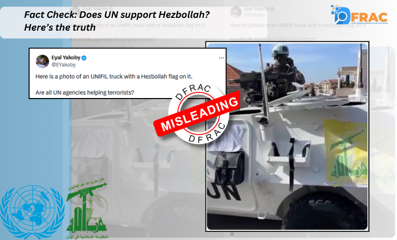 Fact Check: Does UN support Hezbollah?. Here’s the truth 