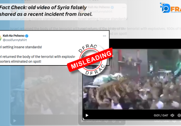 Fact Check: old video of Syria falsely shared as a recent incident from Israel.