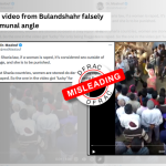 Fact Check: Old video from Bulandshahr falsely linked with communal angle