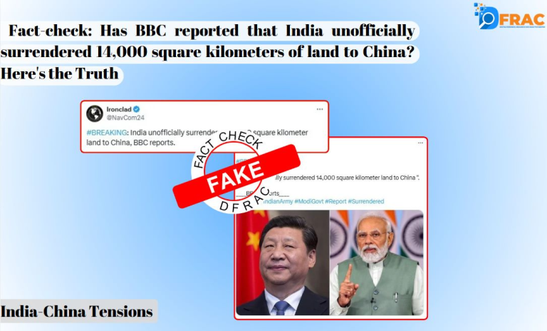 Has BBC reported that India unofficially surrendered 14,000 square kilometers of land to China? Here's the Truth