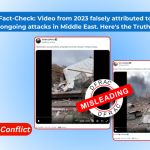 Fact-Check: Video from 2023 falsely attributed to ongoing attacks in Middle East. Here's the Truth