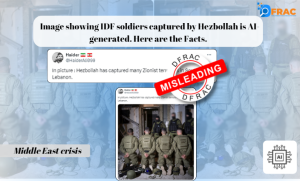 Image showing IDF soldiers captured by Hezbollah is AI-generated. Here are the Facts.