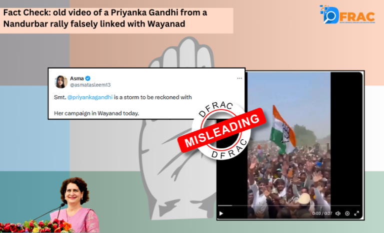 Fact Check: old video of Priyanka Gandhi from a Nandurbar rally falsely linked with Wayanad