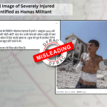 Fact Check: Viral Image of Severely Injured Teenager Misidentified as Hamas Militant