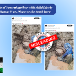 Fact-check: Image of Yemeni mother with child falsely relates to Israel-Hamas War. Discover the truth here