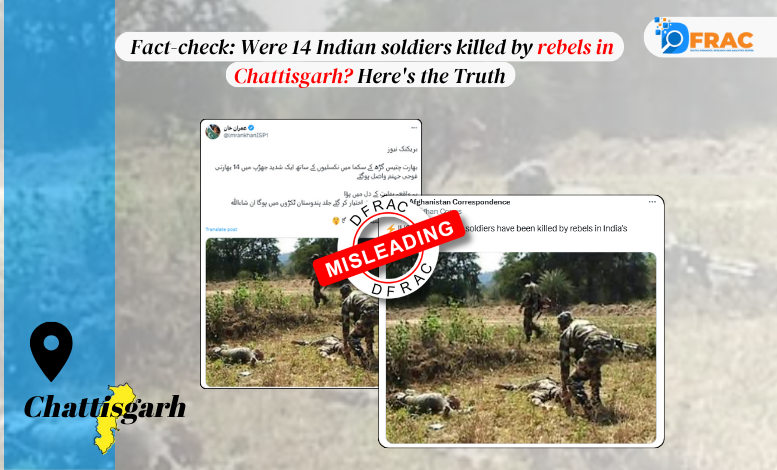 Fact-check: Were 14 Indian soldiers killed by rebels in Chattisgarh? Here's the Truth