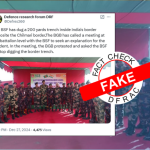 A user has shared stating, "The BSF has dug a 200-yard trench inside India's border opposite the Chilmari border, and the Border Guard Bangladesh (BGB) has called a meeting at the battalion level to seek an explanation for the incident."