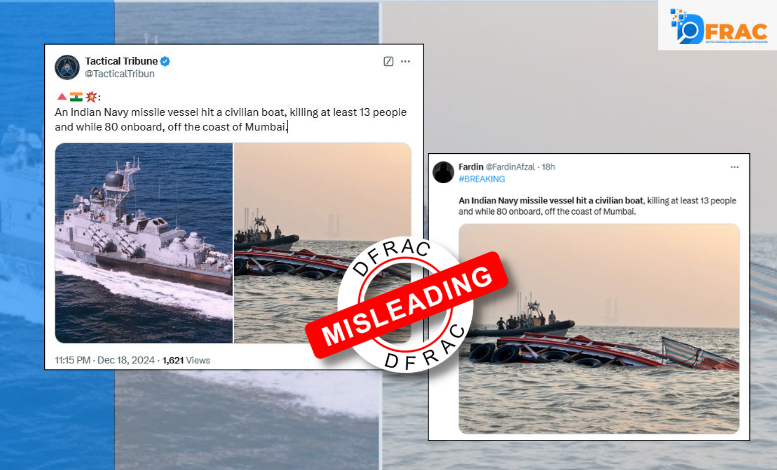 An unfortunate accident occurred on December 18 in Maharashtra where an Indian Navy speed boat collided with a passenger Ferry. Against this backdrop, Pakistan-based accounts shared a claim that an Indian Navy missile vessel hit a Passenger ferry, killing at least 13 people and 80 onboard, off the coast of Mumbai