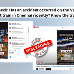 DFRAC team investigated for further information and found that the claim to be false, as no such accident has been reported from Chennai recently.