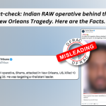 Indian RAW operative behind the New Orleans Tragedy. Here are the Facts.