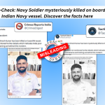 Fact-Check: Navy Soldier mysteriously killed on board Indian Navy vessel. Discover the facts here