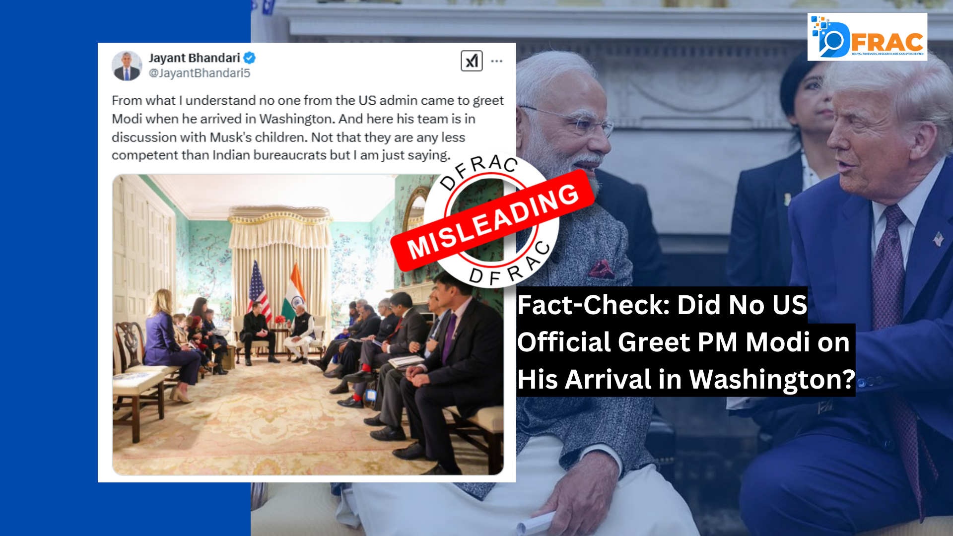 Fact-Check: Did No US Official Greet PM Modi on His Arrival in Washington?