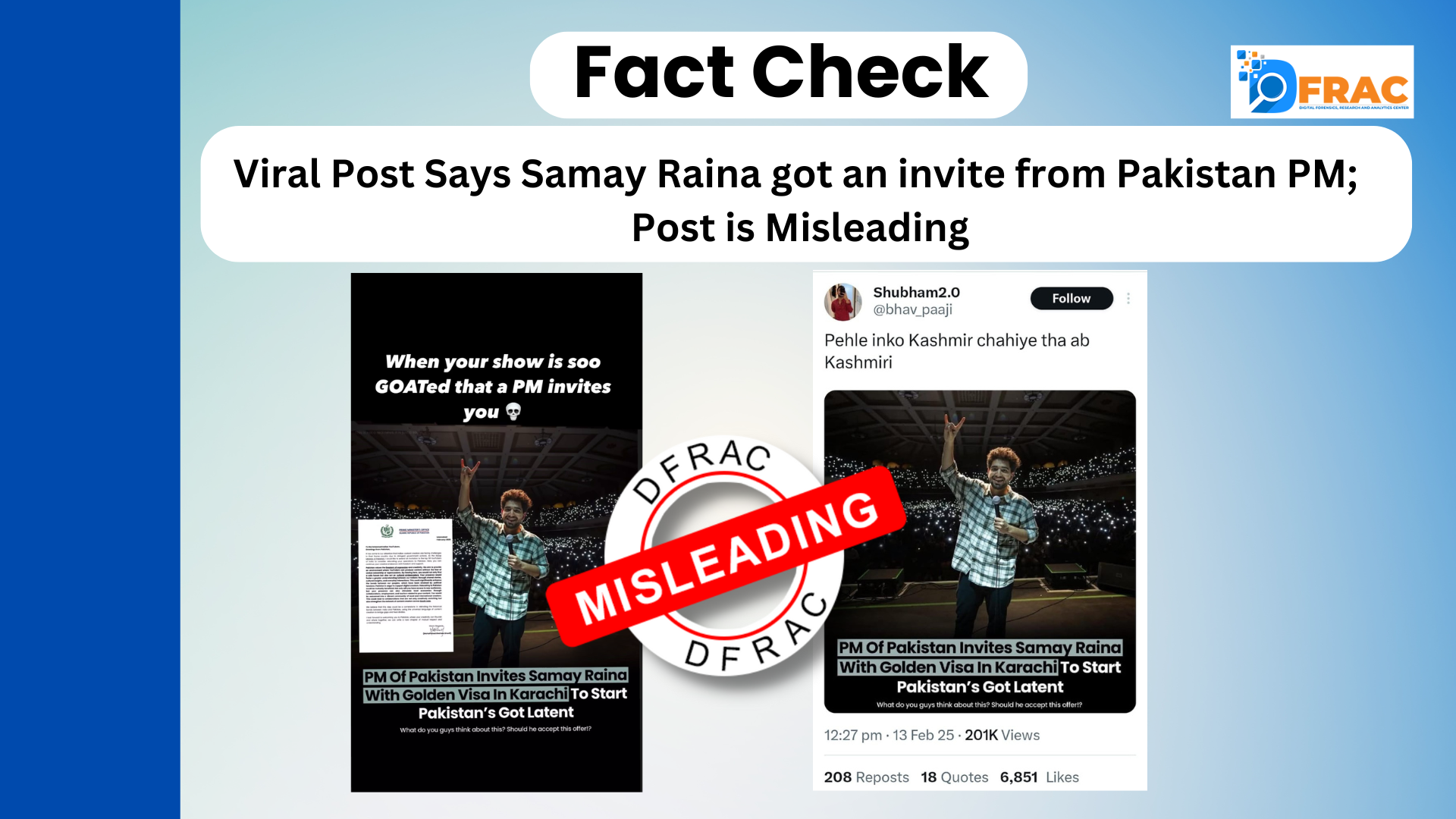 Fact Check: Viral claim about Samay Raina receiving an invite from Pakistan PM debunked as misleading. Image shows false social media post analysis.