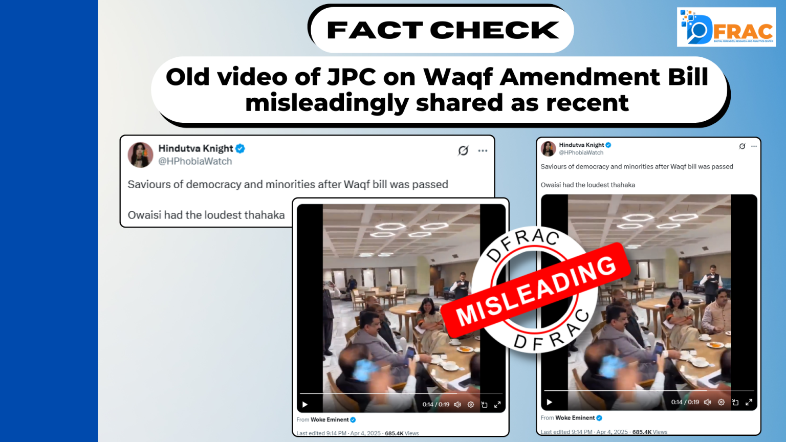 فیکٹ چیک: وقف ترمیمی بل پر JPC کی پرانی ویڈیو کو غلط طریقے سے حالیہ بتاکر وائرل