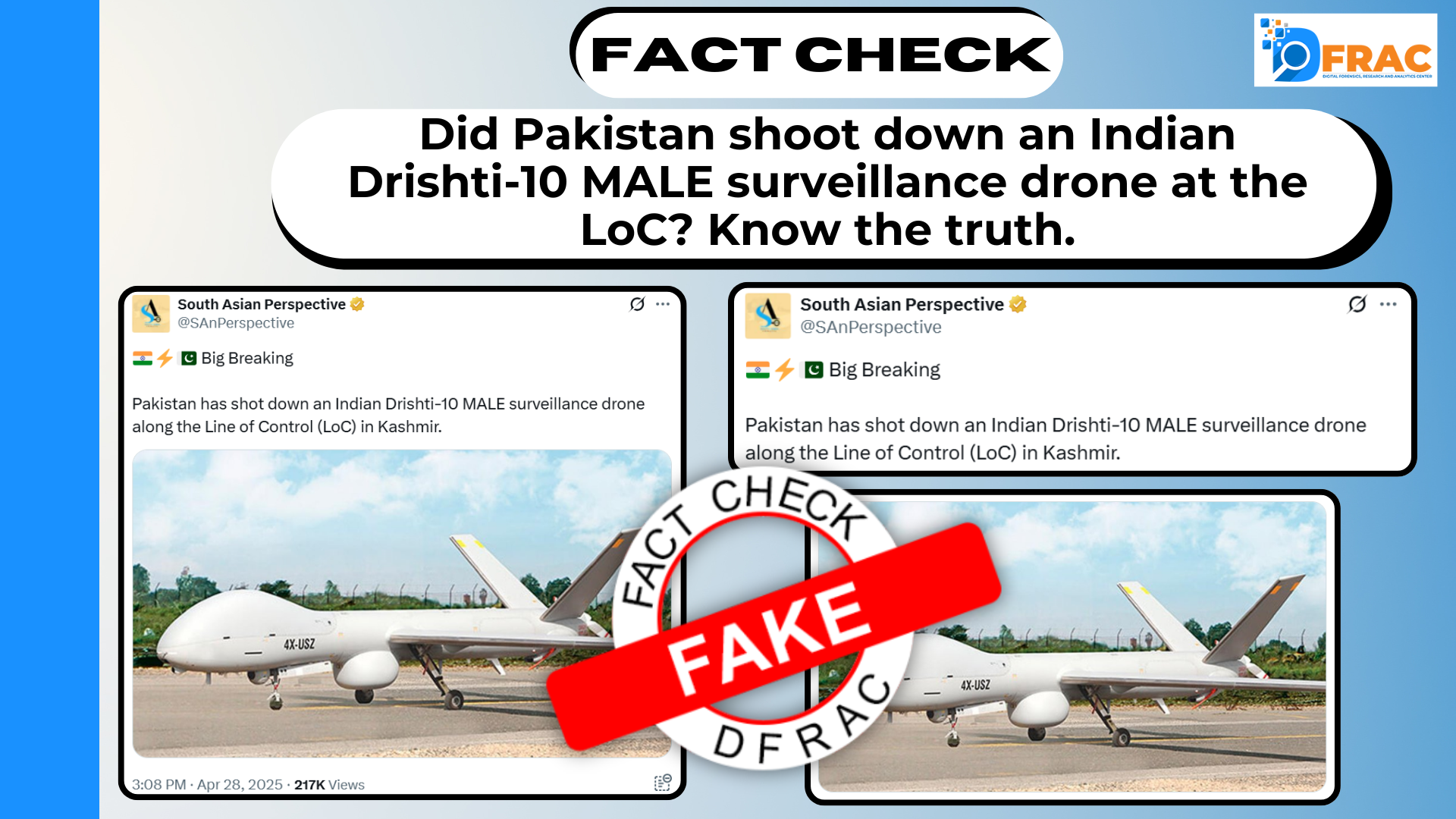 Did Pakistan shoot down India's Drishti-10 MALE drone at the LoC?
