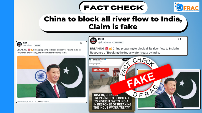 China to block all river flow to India, Claim is fake