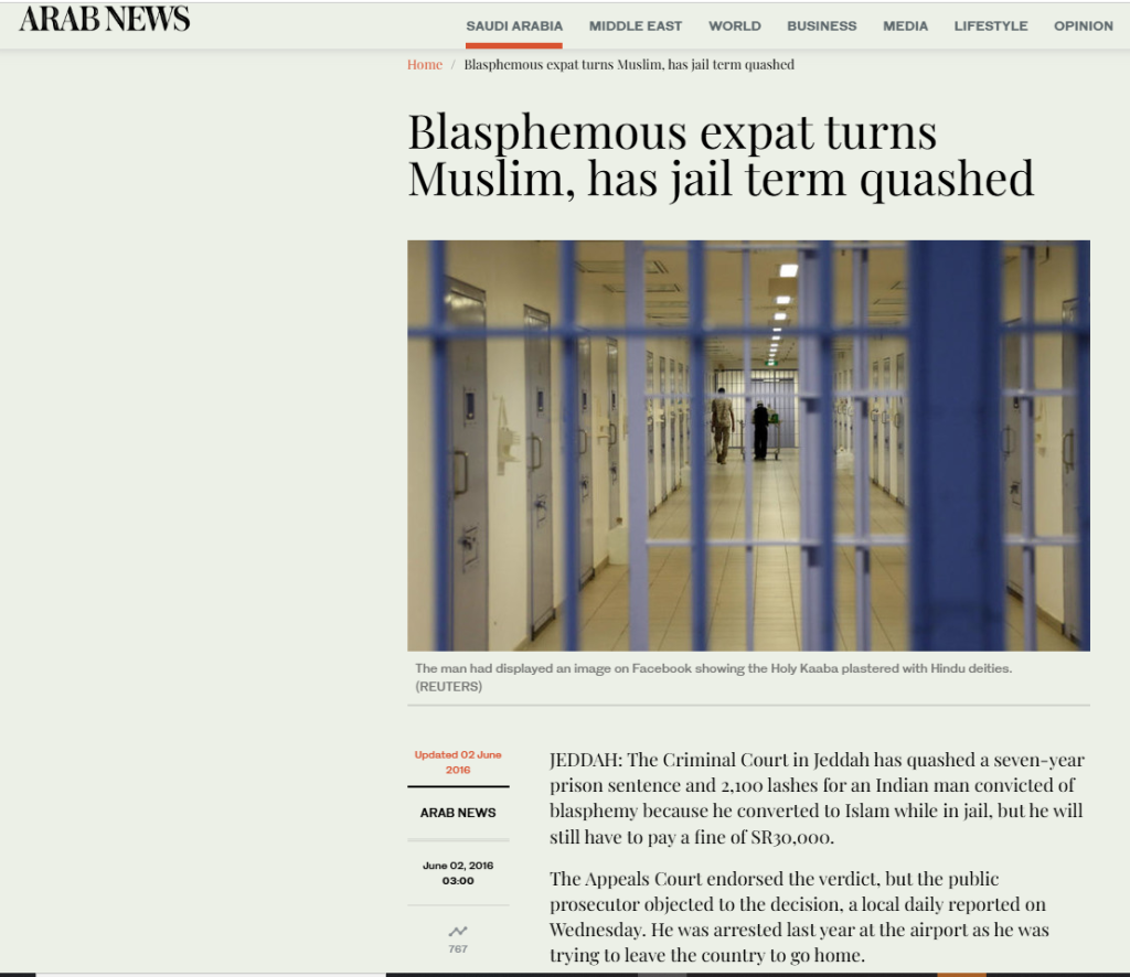 Screenshot of an Arab News article titled ‘Blasphemous expat turns Muslim, has jail term quashed,’ showing an image of a prison hallway with barred cells and two guards in the distance. The article, published on June 2, 2016, reports that the Criminal Court in Jeddah quashed a seven-year prison sentence and 2,100 lashes for an Indian man who had been convicted of blasphemy after posting an offensive Facebook image of the Holy Kaaba plastered with Hindu deities. The man reportedly converted to Islam while in jail, which influenced the court's leniency, although he was still required to pay a SR30,000 fine. The Appeals Court upheld the verdict, but the public prosecutor objected. The arrest had taken place the previous year at the airport as the man attempted to leave the country.