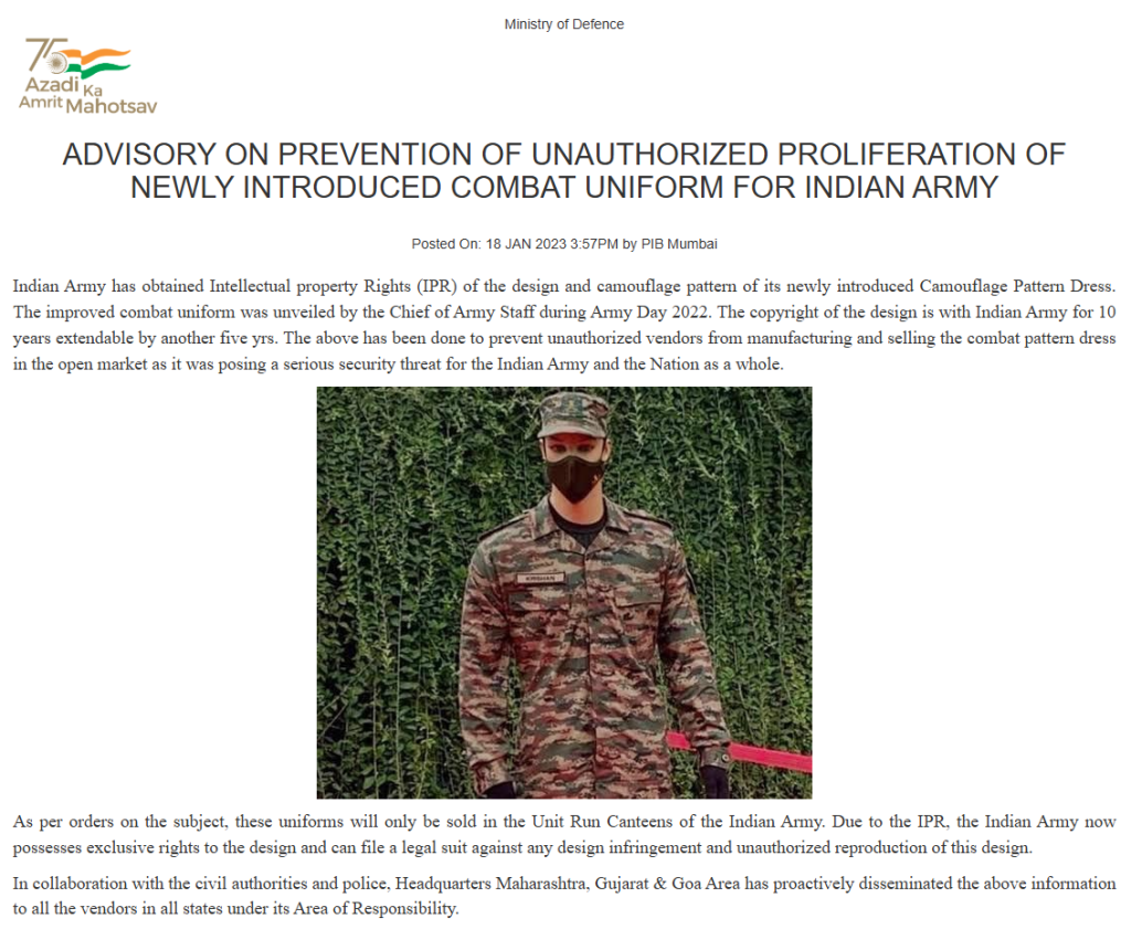 Official advisory issued by the Ministry of Defence on January 18, 2023, warning against unauthorized proliferation of the Indian Army’s newly introduced camouflage combat uniform. The notice highlights that the Indian Army has secured Intellectual Property Rights (IPR) for the new camouflage pattern, unveiled on Army Day 2022, and prohibits unauthorized vendors from producing or selling it. The image shows a soldier wearing the new Indian Army combat uniform featuring a distinct camouflage design protected under copyright.