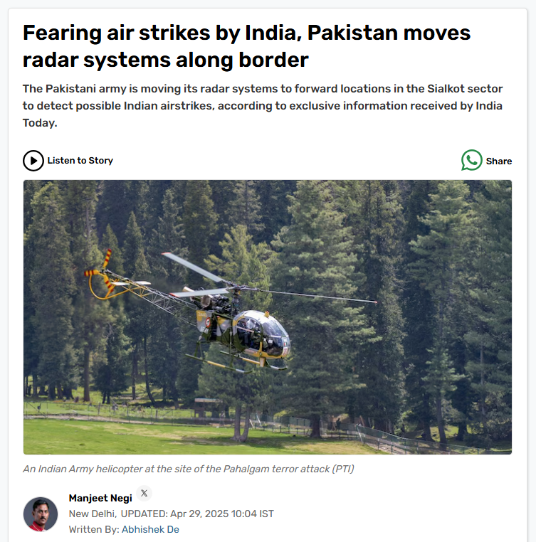 A report by India Today published on April 29, 2025 stating about Pakistani army moving its electronic warfare detachments and radar systems in the Sialkot sector near the border area. This is done to keep on eye on Indian Army movements from across the border.