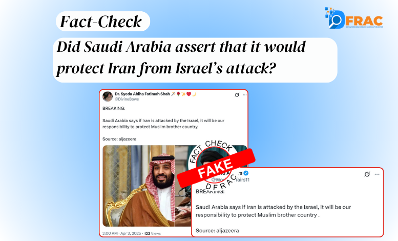 Did Saudi Arabia assert that it would protect Iran from Israel’s attack?