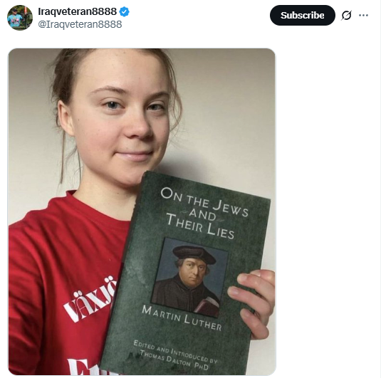 Digitally altered image falsely showing Swedish climate activist Greta Thunberg holding a book titled On the Jews and Their Lies by Martin Luther. She is wearing a red shirt with white Swedish text, standing against a plain indoor background. The book, known for its antisemitic content, has been edited into the photo, and this manipulated image has been shared online to spread misinformation